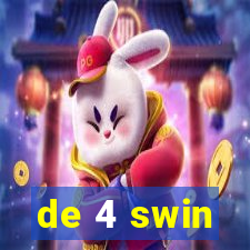 de 4 swin